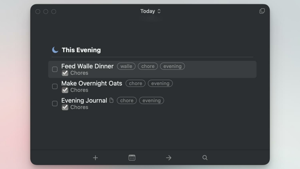A task management app interface with a "This Evening" section highlighted. It lists tasks such as "Feed Walle Dinner," "Make Overnight Oats," and "Evening Journal," each tagged with "chore" and "evening." The task for feeding Walle is checked off, indicating completion. The simple and clean design of the interface emphasizes evening chores, aiding in personal organization and productivity.